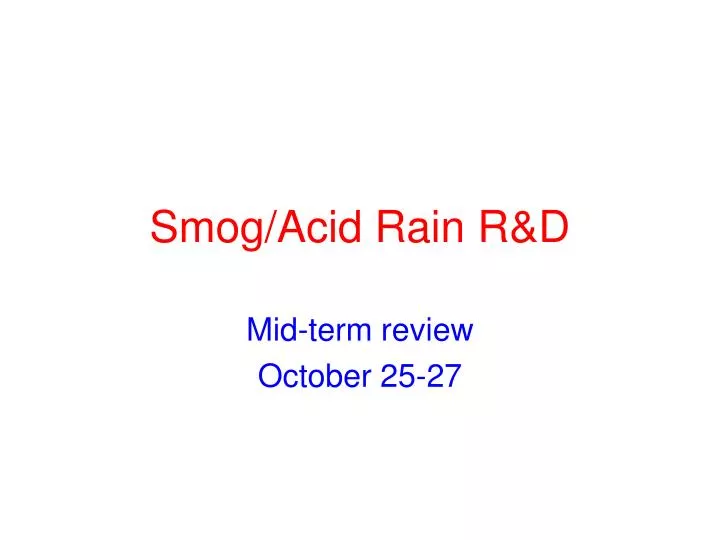 smog acid rain r d