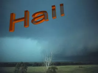 Hail