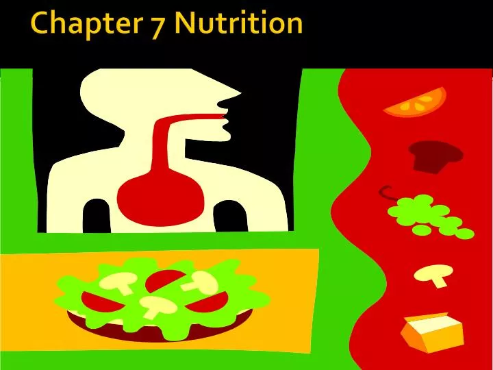 chapter 7 nutrition