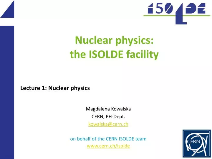nuclear physics the isolde facility