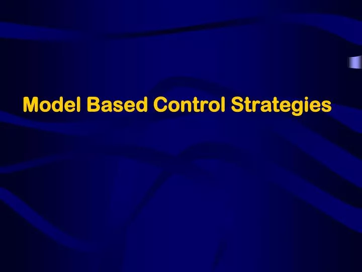 model based control strategies
