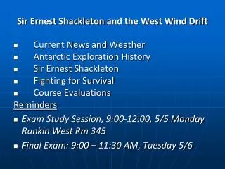 Sir Ernest Shackleton and the West Wind Drift