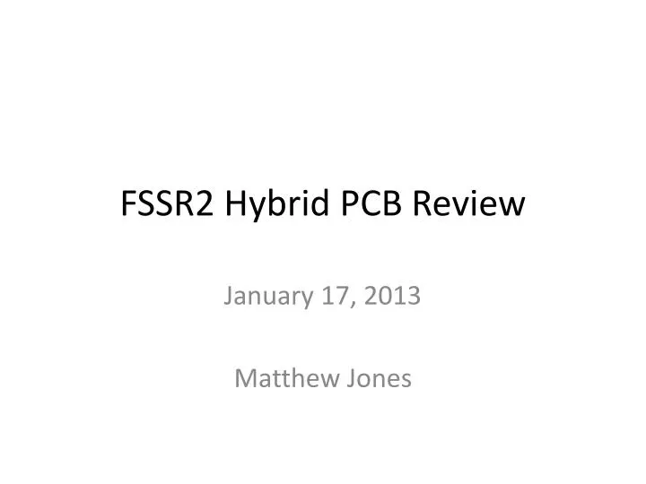 fssr2 hybrid pcb review