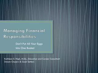 Managing Financial Responsibilities