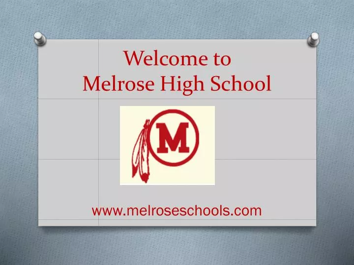 welcome to melrose high school