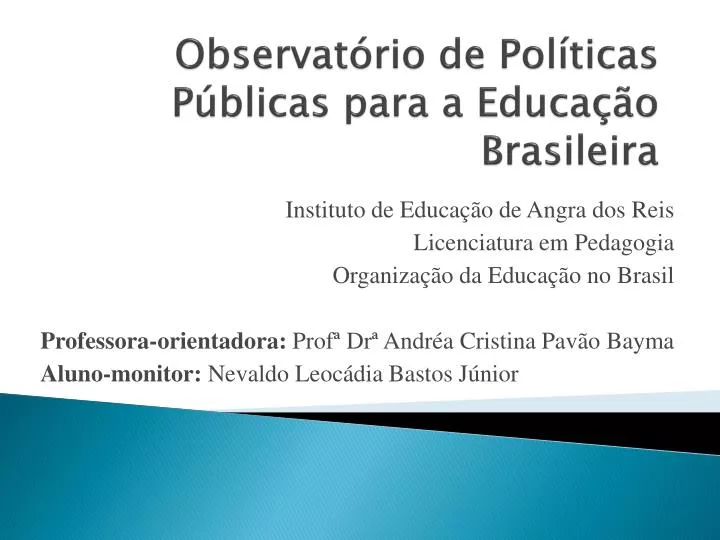 observat rio de pol ticas p blicas para a educa o brasileira