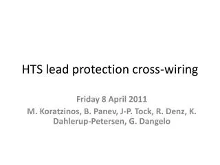 HTS lead protection cross-wiring