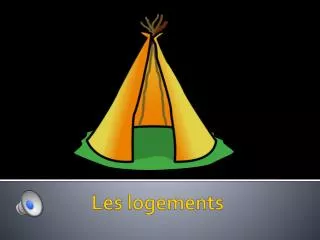 les logements