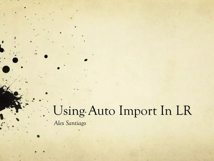 using auto import in lr