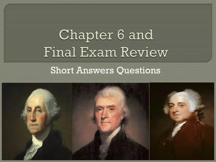 chapter 6 and final exam review