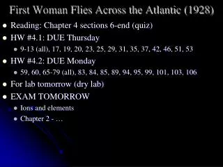 First Woman Flies Across the Atlantic ( 1928)