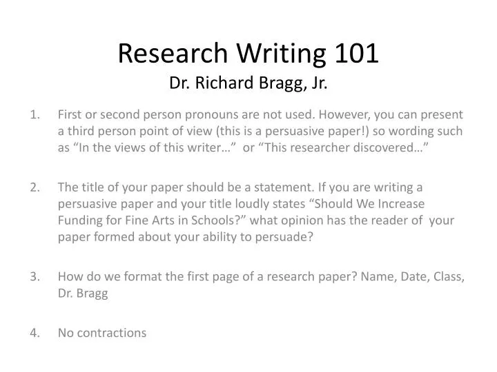 research writing 101 dr richard bragg jr