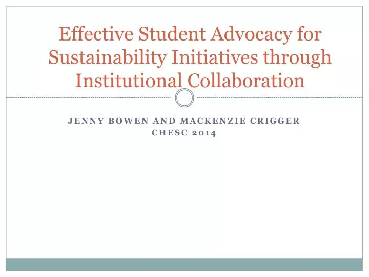 effective student advocacy for sustainability initiatives through institutional collaboration