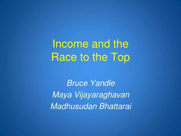 income and the race to the top