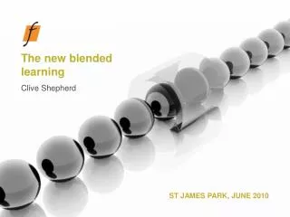 The new blended learning Clive Shepherd