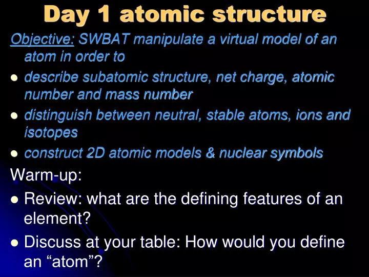 day 1 atomic structure