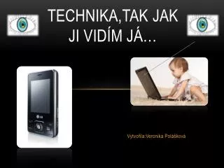 technika tak jak ji vid m j