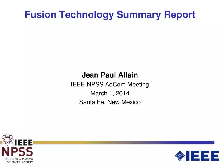 fusion technology summary report