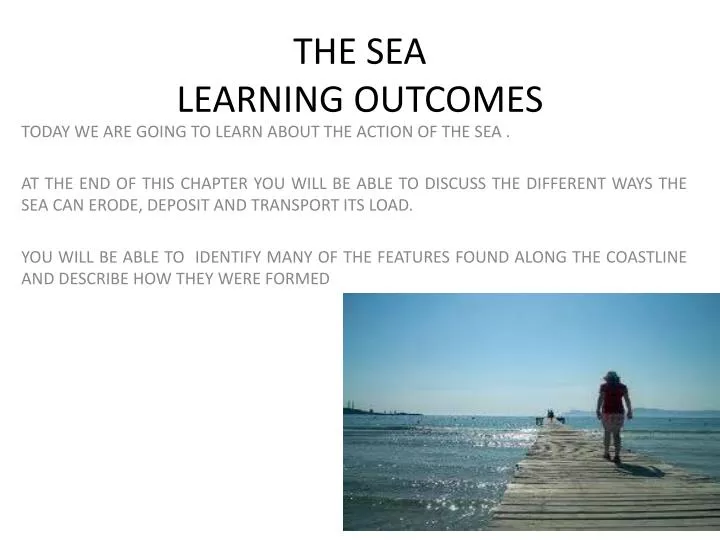 the sea learning outcomes