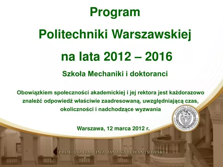 program politechniki warszawskiej na lata 2012 2016 s zko a mechaniki i doktoranci