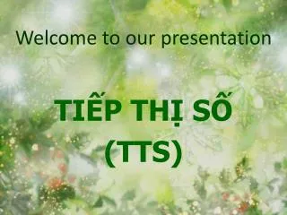 welcome to our presentation