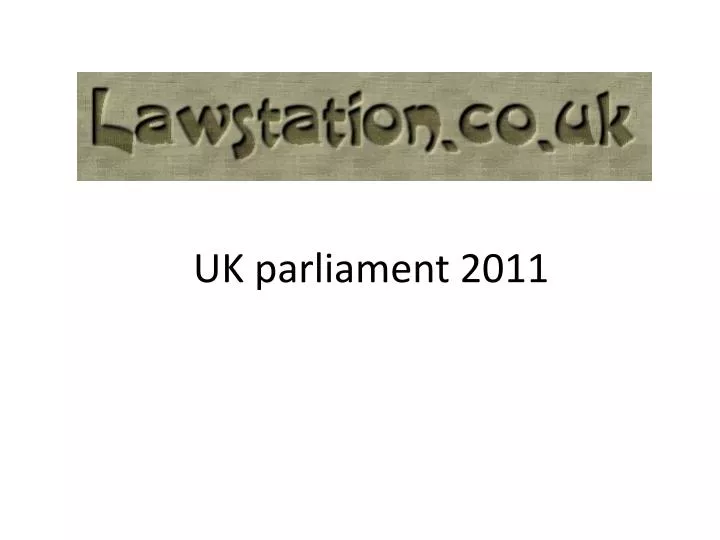 uk parliament 2011