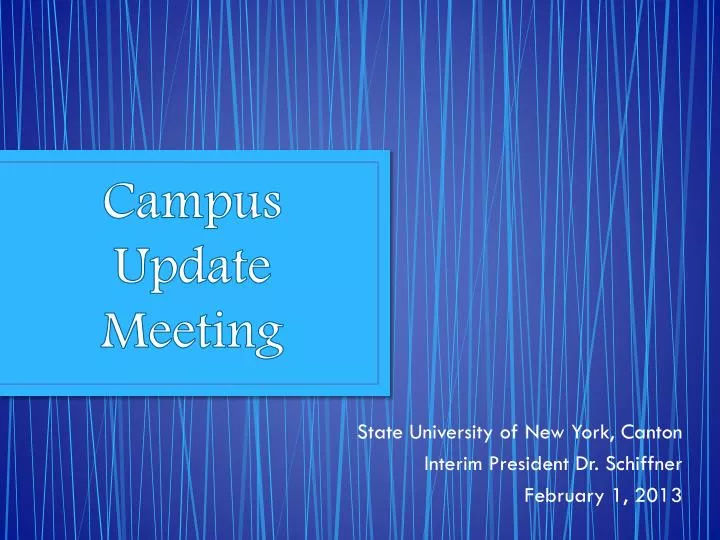 campus update meeting