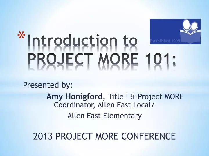 introduction to project more 101