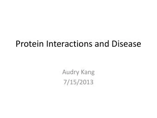 Protein Interactions and Disease