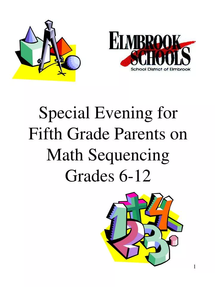 special evening for fifth grade parents on math sequencing grades 6 12