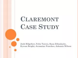 Claremont Case Study