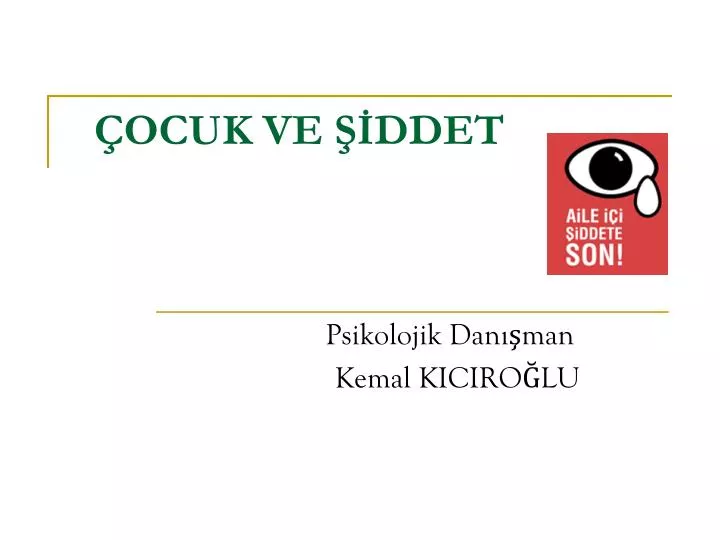 ocuk ve ddet