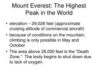 Mount Everest: The Highest Peak in the World
