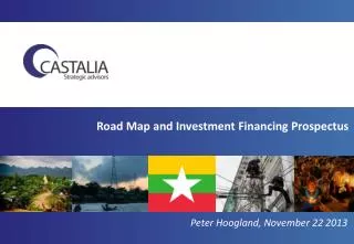 Road Map and Investment Financing Prospectus