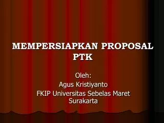 mempersiapkan proposal ptk