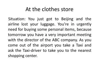 at the clothes store
