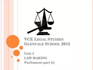 VCE Legal Studies Glenvale School 2012