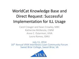 WorldCat Knowledge Base and Direct Request: Successful Implementation for ILL Usage