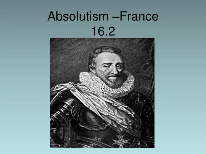 absolutism france 16 2