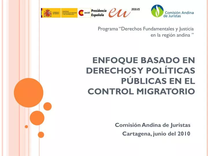 enfoque basado en derechos y pol ticas p blicas en el control migratorio