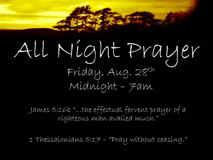 all night prayer