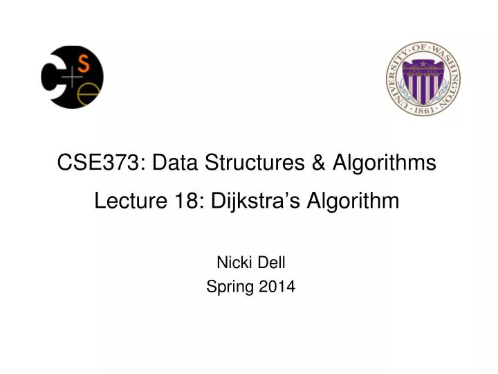 cse373 data structures algorithms lecture 18 dijkstra s algorithm