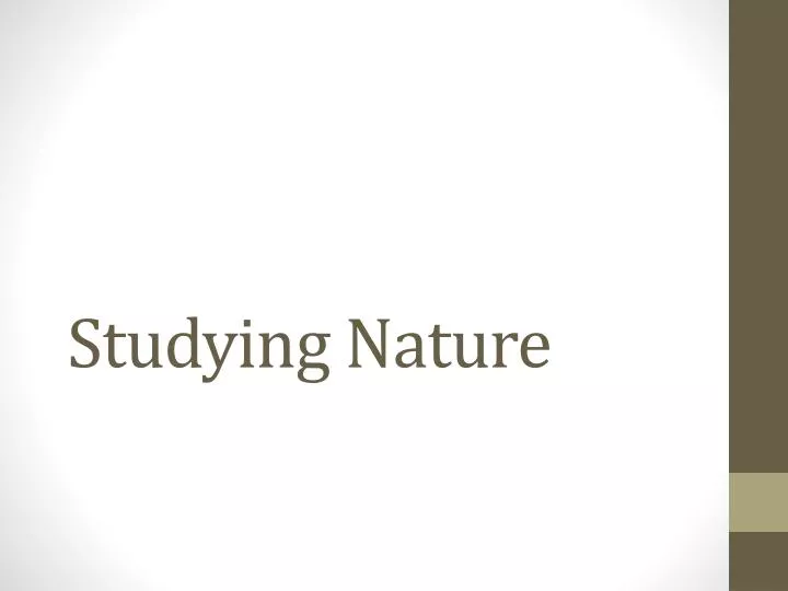 studying nature