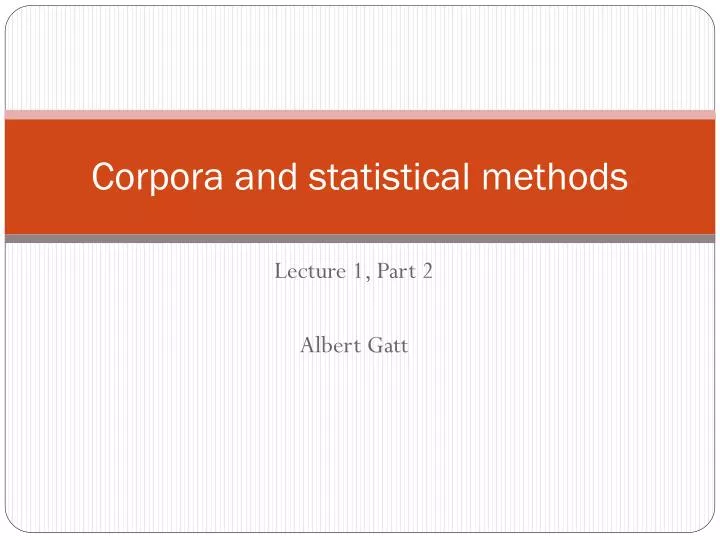 corpora and statistical methods