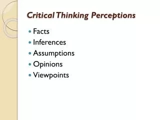 Critical Thinking Perceptions