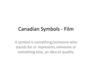Canadian Symbols - Film