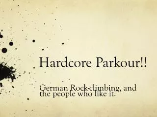 Hardcore Parkour !!