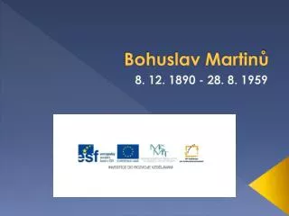 bohuslav martin