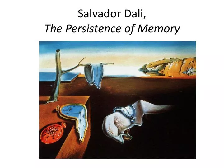 salvador dali the persistence of memory
