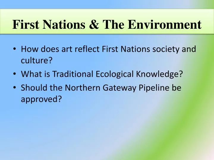 first nations the environment